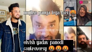 panodi elvish yadav controversy 🤬🤬🤬🤬 full galiyaan new Insta livepanodi [upl. by Rednael]