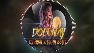 Dj ERDiL amp ÇAÇAN BEATS  DOLUNAY [upl. by Blader]