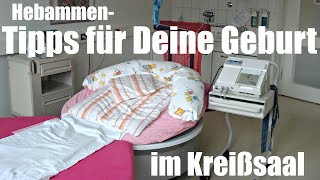 HebammenTipps für Deine Geburt im Kreißsaal  Akte Venenzugang CTG Arzt Klinikroutine [upl. by Fulviah538]