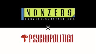 What is to be done A NonzeroPsychopolitica Live Event  Live Replay [upl. by Imelida137]