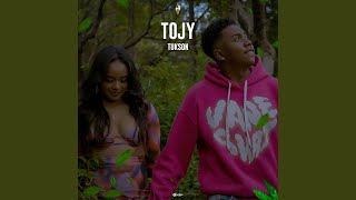 Tojy [upl. by Gardie]