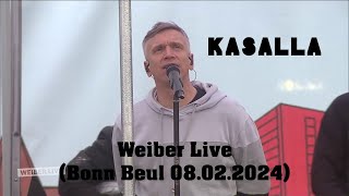 Kasalla  Weiber Live Bonn Beul 08022024 [upl. by Atnahsal702]