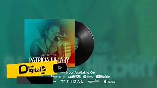 Patricia Hillary  Sisi Bado Twapendana Official Audio [upl. by Aehsrop]