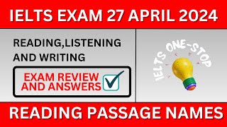 27 april ielts reading and listening answers 27 april 2024 ielts exam review [upl. by Anirehtak186]