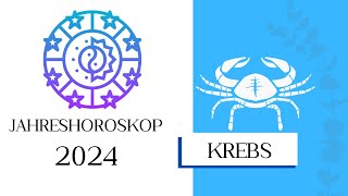 ♋ Jahreshoroskop  Krebs  2024 [upl. by Henry]