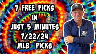 MLB Best Bets for Today Picks amp Predictions Monday 72224  7 Picks in 5 Minutes [upl. by Anialram505]