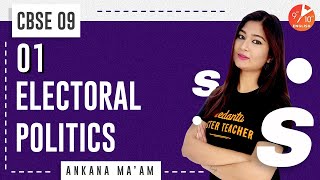 Electoral Politics L1  CBSE Class 9 Civics Chapter 4  Class 9 SST  NCERT  Umang 2020  Vedantu [upl. by Enaj]