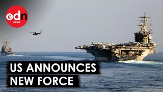 US Launches Coalition to Defend Red Sea From Houthi Attacks [upl. by Nord]