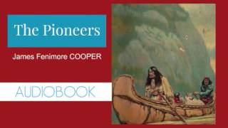 The Pioneers by James Fenimore Cooper  Audiobook  Part 22 [upl. by Aizti]