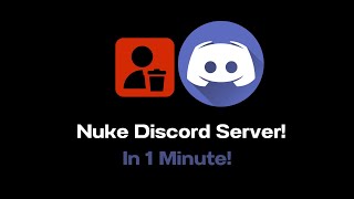 How to Nuke a Server in Discord In 2023 [upl. by Crista]