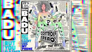 Erykah Badu  Ill call u back [upl. by Esinaej]