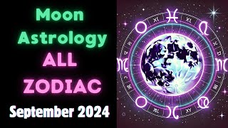 September 2024 Astrology Forecast Key Dates amp Moon Phases for Powerful Opportunities 🌕✨ [upl. by Zehe678]