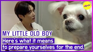 MY LITTLE OLD BOY Heres what it means to prepare yourselves for the end ENGSUB [upl. by Leihcey]