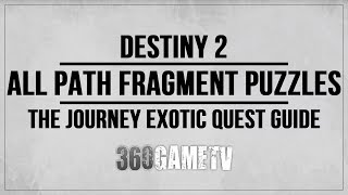 Destiny 2 All Path Fragment Solutions  Locations  The Journey Pathfinder Exotic Quest Xenophage [upl. by Harilda]