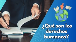 ¿Qué son los derechos humanos [upl. by Alitha545]