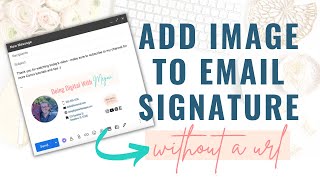 How To Add An Image To Your Email Signature in Gmail [upl. by Sida840]