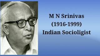 MN Srinivas a Breakdown in Indological Perspective [upl. by Ainessey]