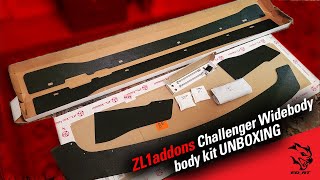 ZL1 Addons Challenger Widebody Body kit unboxing  Side skirts  Rear extensions Front Splitter [upl. by Aiek]