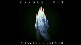 Zhavia Ward  Candlelight Ft Jeremih [upl. by Graehme]