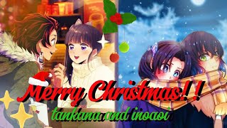 Marry cristmas Tankana and inoaoi one shot Xmas Special demon slayer texting story kny [upl. by Notsirk577]