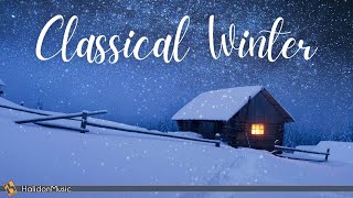 Classical Music for Winter [upl. by Adiuqal]