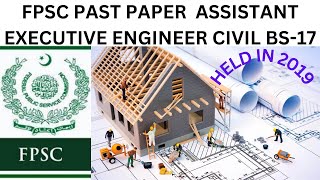 FPSC PWD PAST PAPER OF ASSUISTANT EXECUTIVE ENGINEER CIVIL BS17 [upl. by Shepp974]