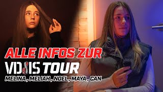 ALLE INFOS ZUR VDSIS TOUR mit Melina  VDSIS [upl. by Anomahs]