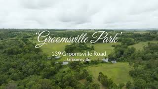 139 Groomsville Road Groomsville Michael Tomlinson amp Craig Horncy  Webster Cavanagh Rural [upl. by Kcirttap593]