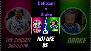 DeRozan v Drake Not Like Us Pt 69 nba notlikeus derozan raptors toronto compton kendrick [upl. by Portia]