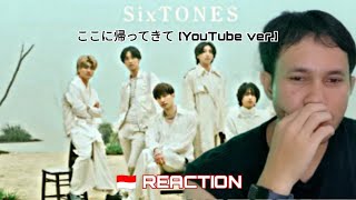 SixTONES – ここに帰ってきて YouTube ver 🇮🇩 Reaction  彼らの歌はいつも良いです‼️ [upl. by Akirre197]