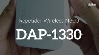 Conheça o nosso Repetidor N300  DAP1330 [upl. by Aramoiz]