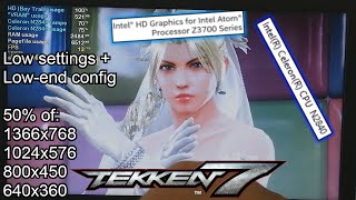 Tekken 7 on LOWEND LAPTOP  Intel Celeron N2840 Intel HD Graphics Bay Trail 4 GB RAM [upl. by Yerffeg426]