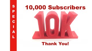 10000 Subscribers  Thank You [upl. by Gannes]