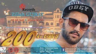 Chal Shahar Zillah Gujrat By Mirza Nani ft M Ali Jutt  Prod Mixam Rapper [upl. by Presber852]