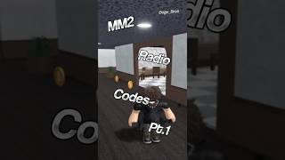 MM2 Radio Codes Pt1 edit music mm2 mm2edit mm2roblox radio fypシ゚viral fypage fyp [upl. by Yeroc7]