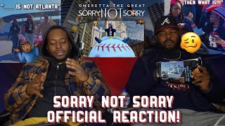 Omerettà The Great Sorry Not Sorry quotNot AtlantaquotOfficial Video CONTROVERSIAL REACTION YBC ENT [upl. by Nay]