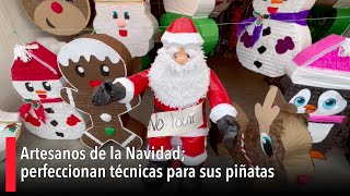 Artesanos de la Navidad perfeccionan técnicas para sus piñatas [upl. by Hessler]