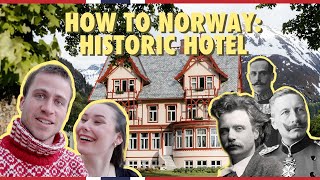 How to Norway we stayed in one of the Historic Hotels  Visit Norway [upl. by Herminia]