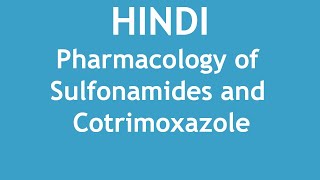 Pharmacology of Sulfonamides and Cotrimoxazole HINDI  Dr Shikha Parmar [upl. by Ineslta]