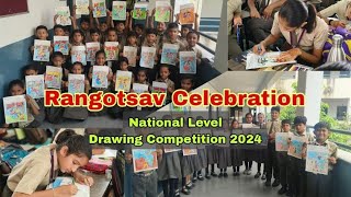 Drawing Competition 2024  Rangotsav Celebration art competition shivharischool1302 [upl. by Linkoski373]