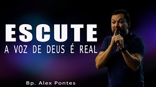 Escute a voz de Deus é real  Bp Alex Pontes  Cabana Church [upl. by Nosiram]