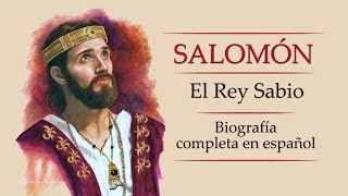 Salomón El Rey Sabio  Biografía completa en español [upl. by Aidualc]