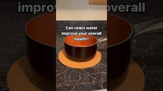 Can raisin water improve your overall health [upl. by Saleme]