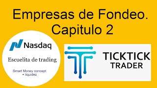 Análisis de TickTick Trader Completo [upl. by Aliuqahs]