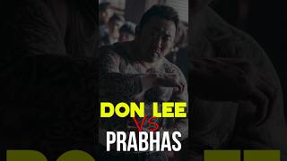 DON LEE vs PRABHAS🤩 [upl. by Applegate]