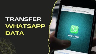 How to Transfer Your Whatsapp Chat from Old Phone to New Phone 2024 Full Guide [upl. by Dola]