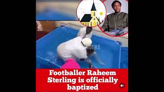 Arsenal Footballer Raheem Sterling Gets baptised 🙏🏾 [upl. by Adele267]