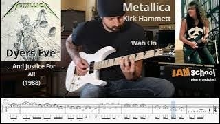 Metallica Dyers Eve Kirk Hammett Guitar Solo with TAB [upl. by Maia]