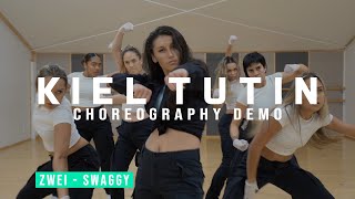 Swaggy  ZWEi  Kiel Tutin Choreography Demo [upl. by Aenotna10]