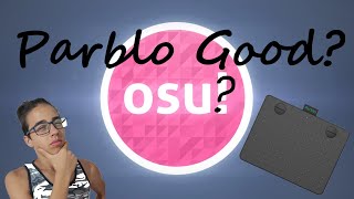 Parblo A640 V2 Review  OSU [upl. by Novart683]